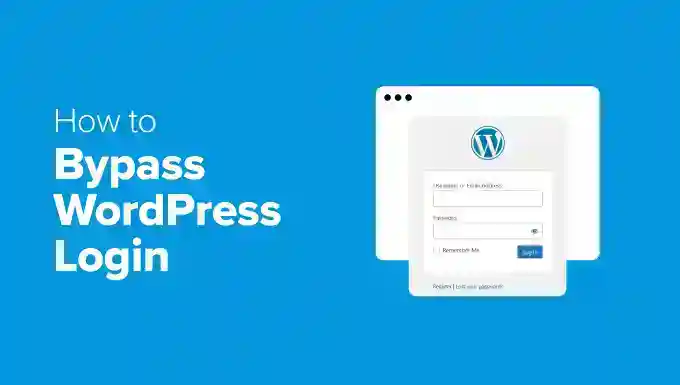 Bypass WordPress Login 绕过 WordPress 登录