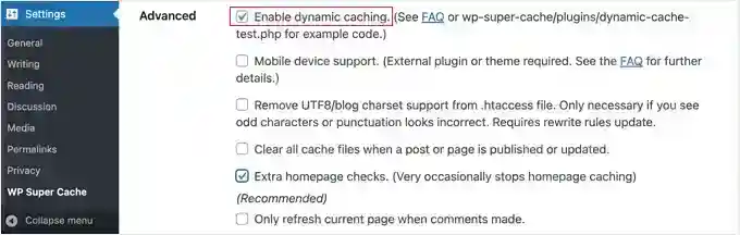 Enable dynamic caching in WP Super Cache 在 WP Super Cache 中启用动态缓存